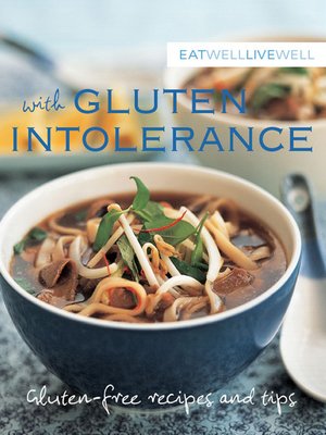cover image of Eat Well Live Well with Gluten Intolerance